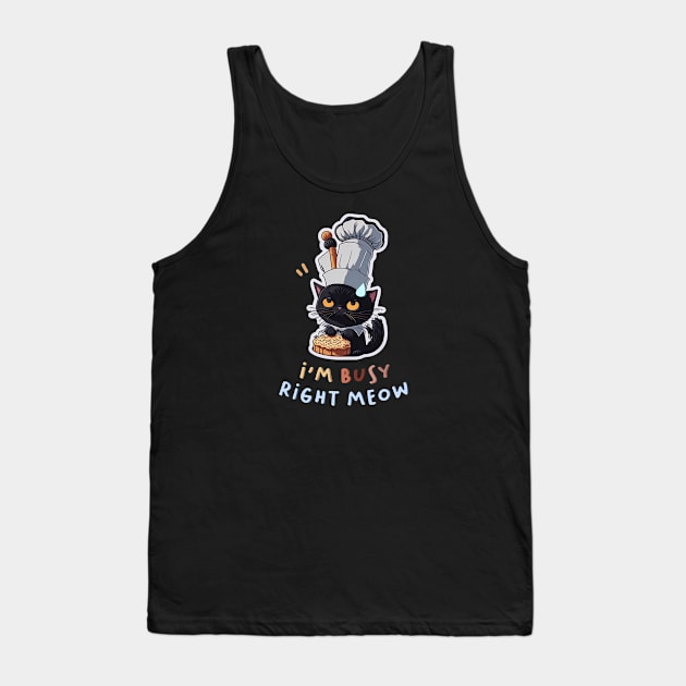 I'm Busy Right Meow! Tank Top by Inked Lab